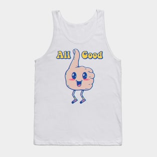 It's All Good! Tank Top